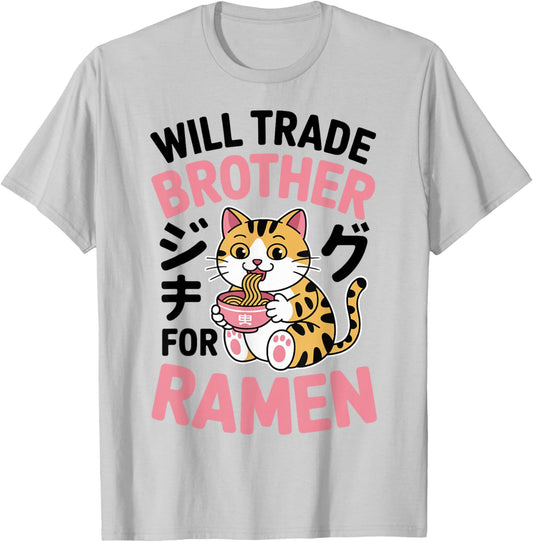 Funny Cat Ramen Trade Brother for Ramen Kawaii Anime Cat T-Shirt - T-Shirt | Ash