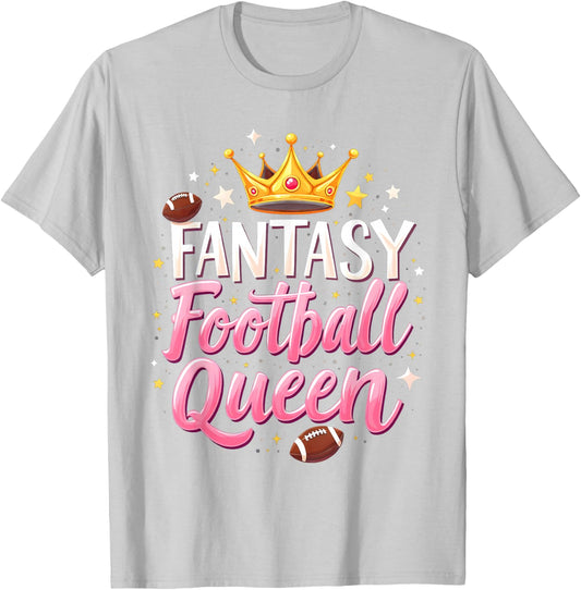 Fantasy Football Queen Women Fantasy Football Funny Women T-Shirt - T-Shirt | Ash