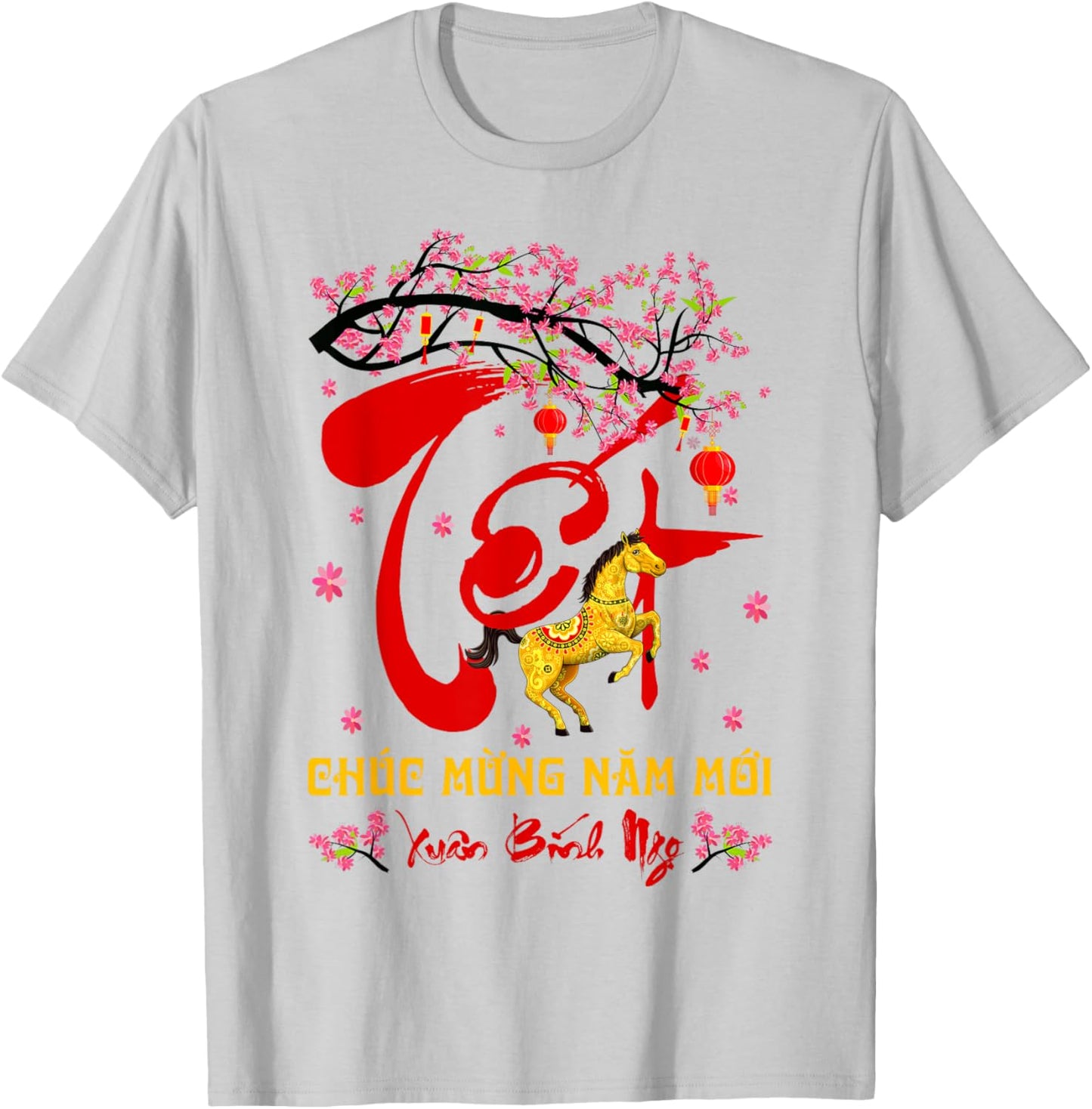 Tet 2026 Chuc Mung Nam Me Xuan Binh NGO Vietnamese New Year T-Shirt - T-Shirt | Ash