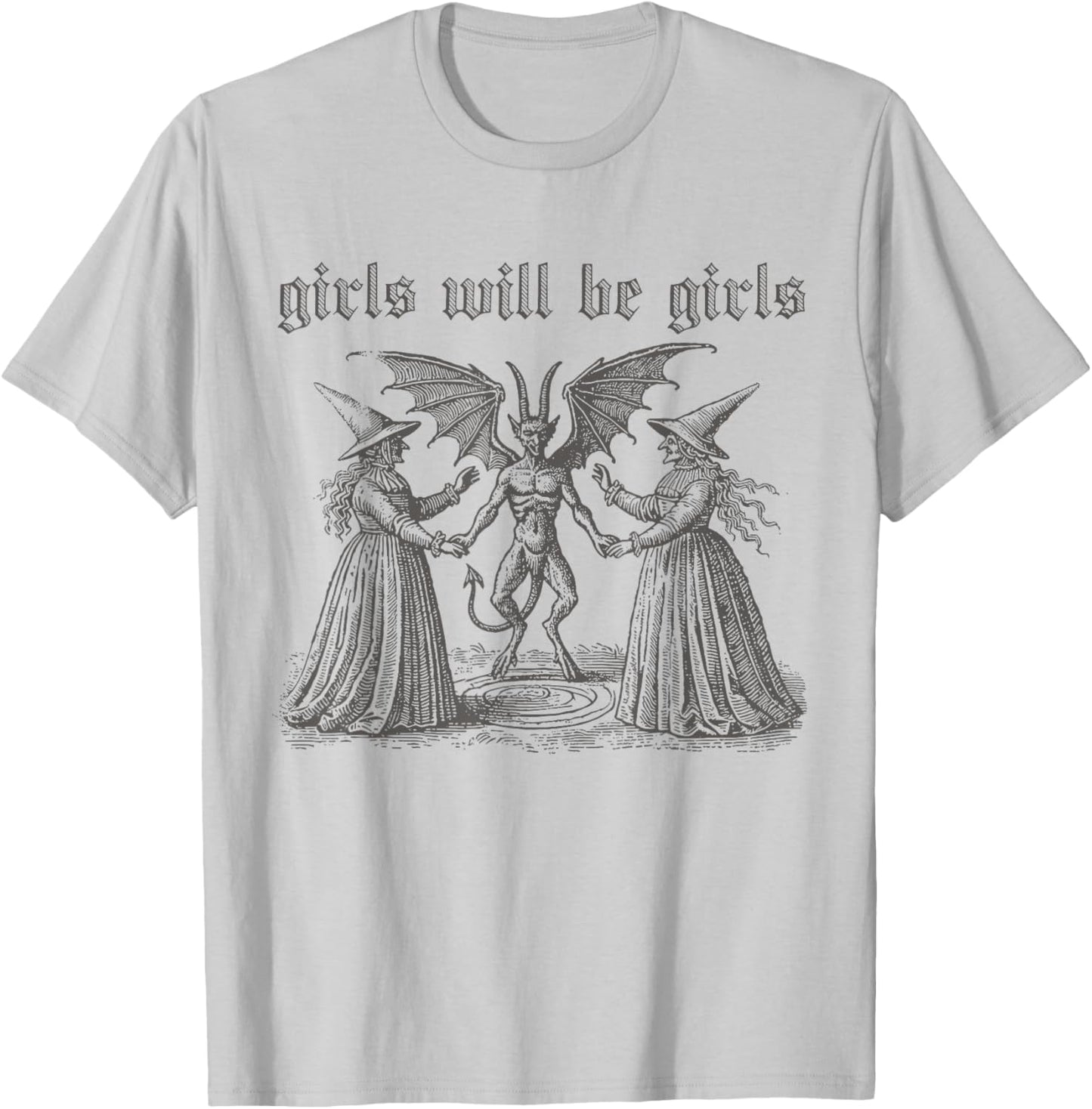 Girl Will Be Girls Witch Halloween Funny Witchy Vibes Women T-Shirt - T-Shirt | Ash