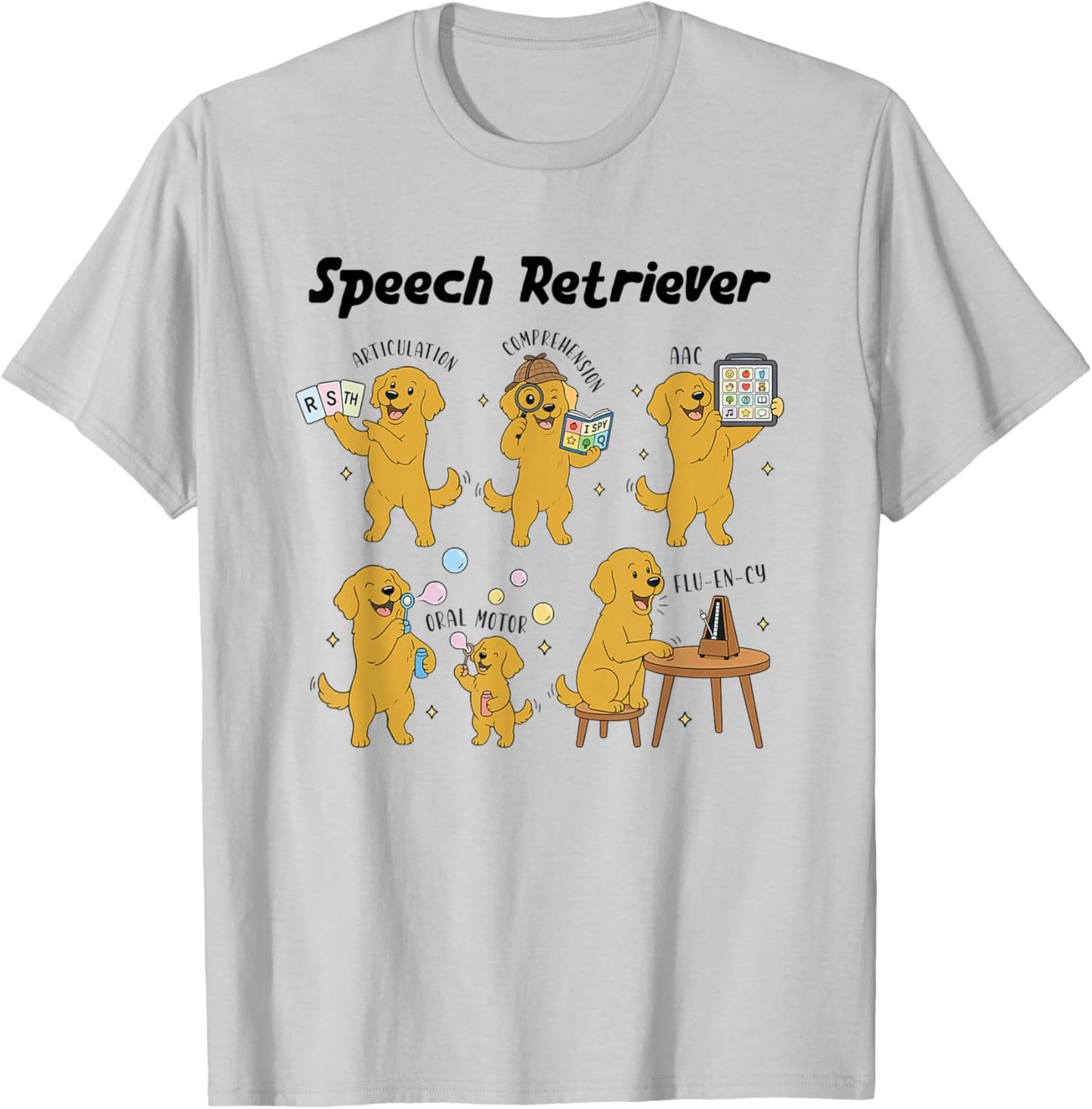 Women Funny Speech Therapy SLP 'Speech Retriever' Dog T-Shirt - T-Shirt | Ash