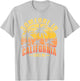 Someone In California Loves Me T-Shirt - T-Shirt | Ash