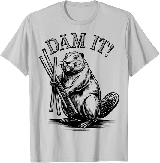 Funny Beaver Dam It T-Shirt - T-Shirt | Ash