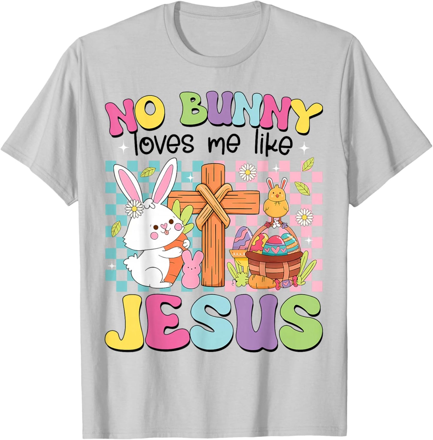No Bunny Loves Me Like Jesus Kids Easter Christian Religious T-Shirt - T-Shirt | Ash