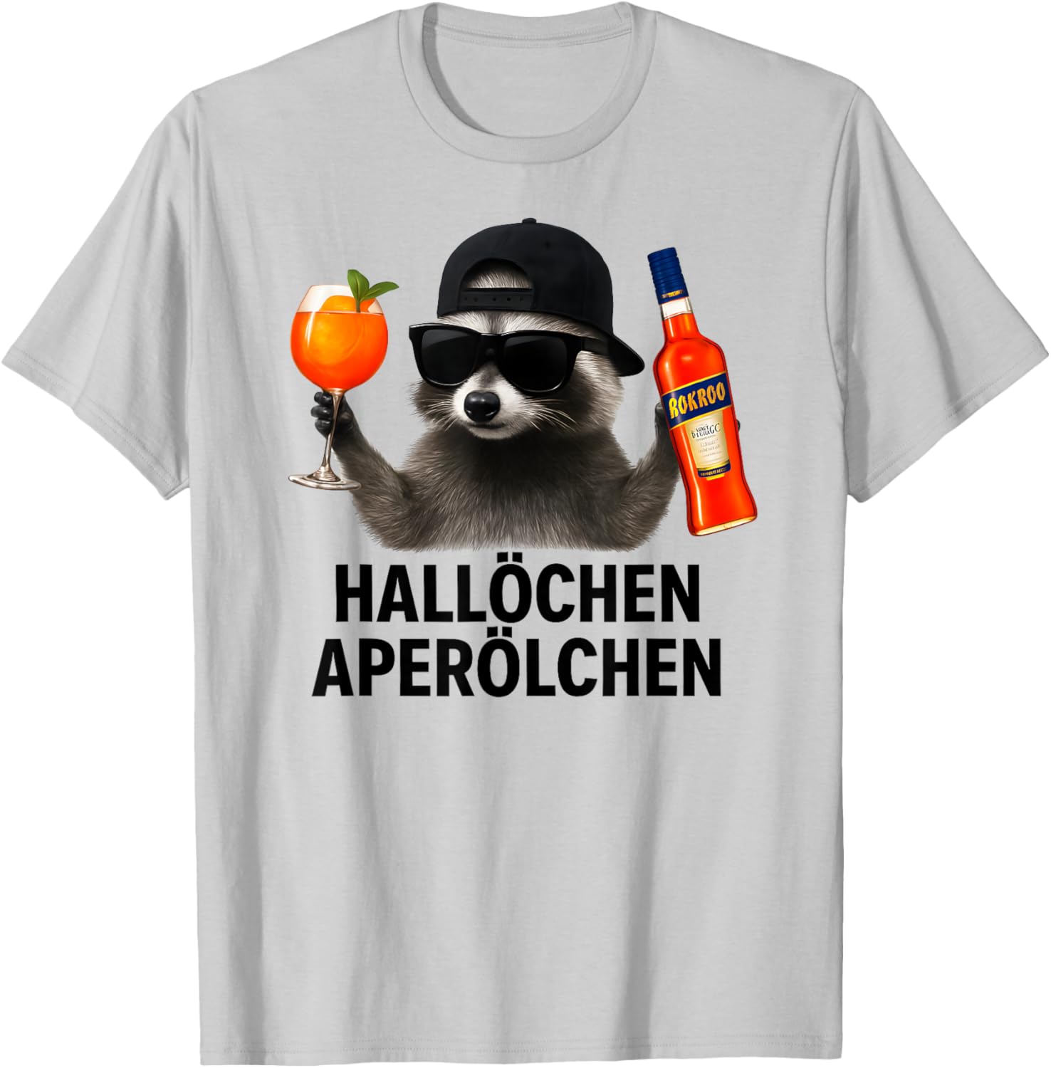 Hallöchen Aperölchen Funny Raccoon Party T-Shirt - T-Shirt | Ash