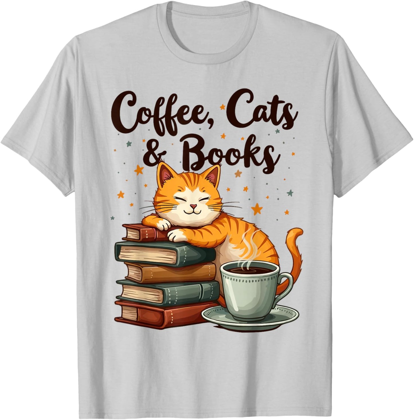 Coffee Cats And Books Lover, & Girls, Funny Coffee T-Shirt - T-Shirt | Ash