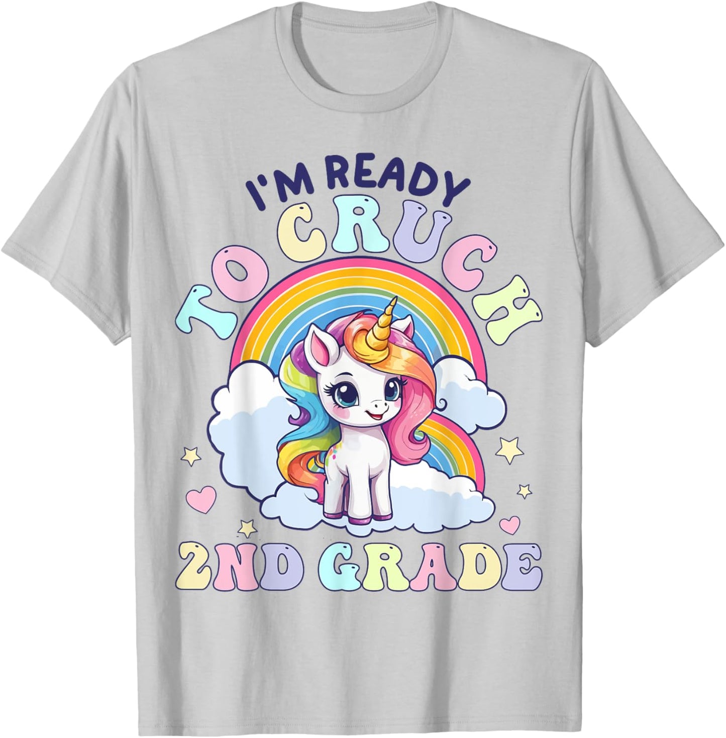 I'm Ready To Crush 2nd Grade, Unicorn Back to School Girls T-Shirt - T-Shirt | Ash