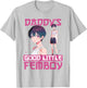 Daddy's Good Little Femboy Anime Boy Aesthetic T-Shirt - T-Shirt | Ash