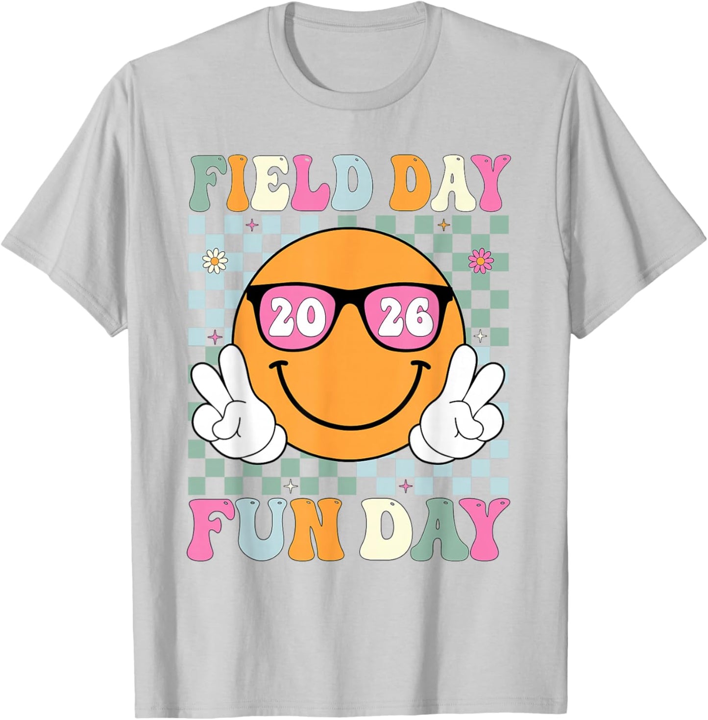 Field Day Fun Day 2026 Team Teacher Kids Field Day Vibes T-Shirt - T-Shirt | Ash