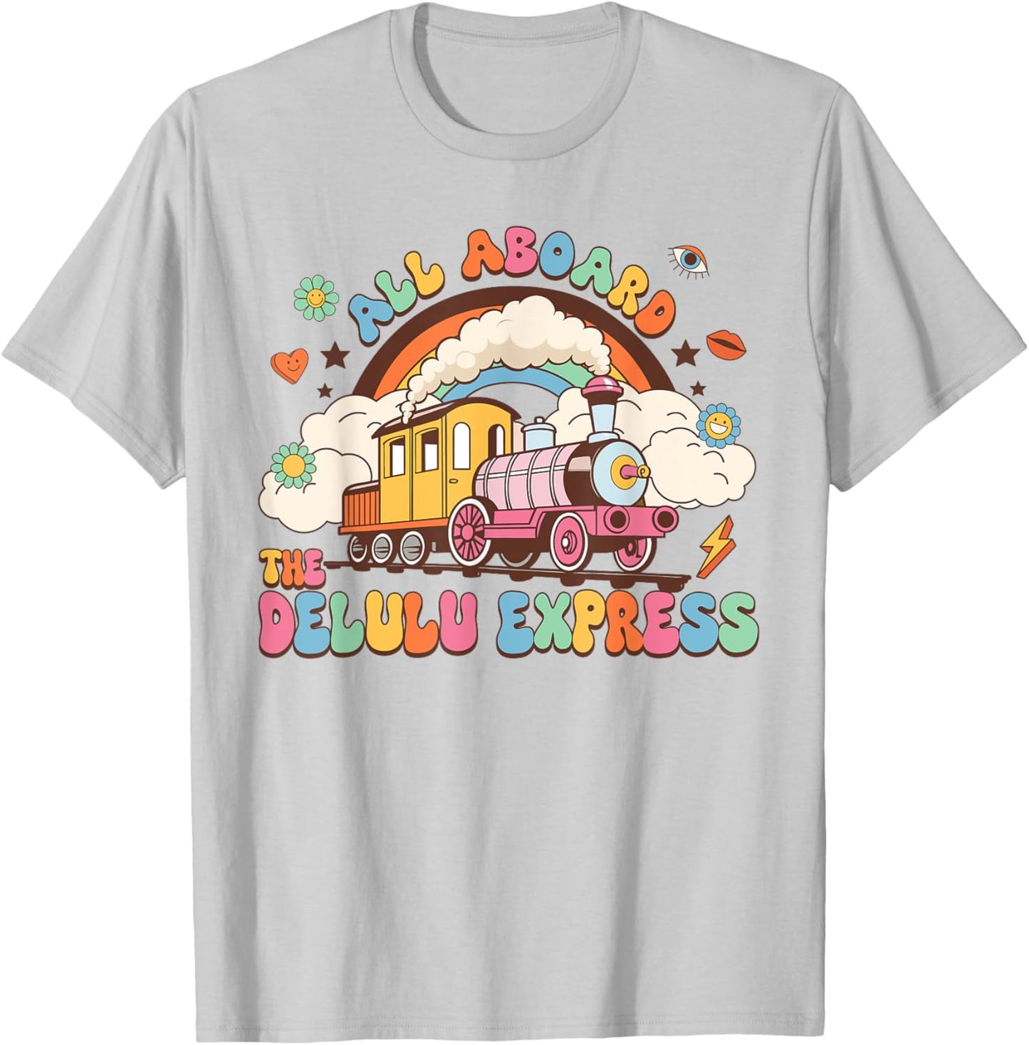 All Aboard The Delulu Express Funny Train Vintage T-Shirt - T-Shirt | Ash