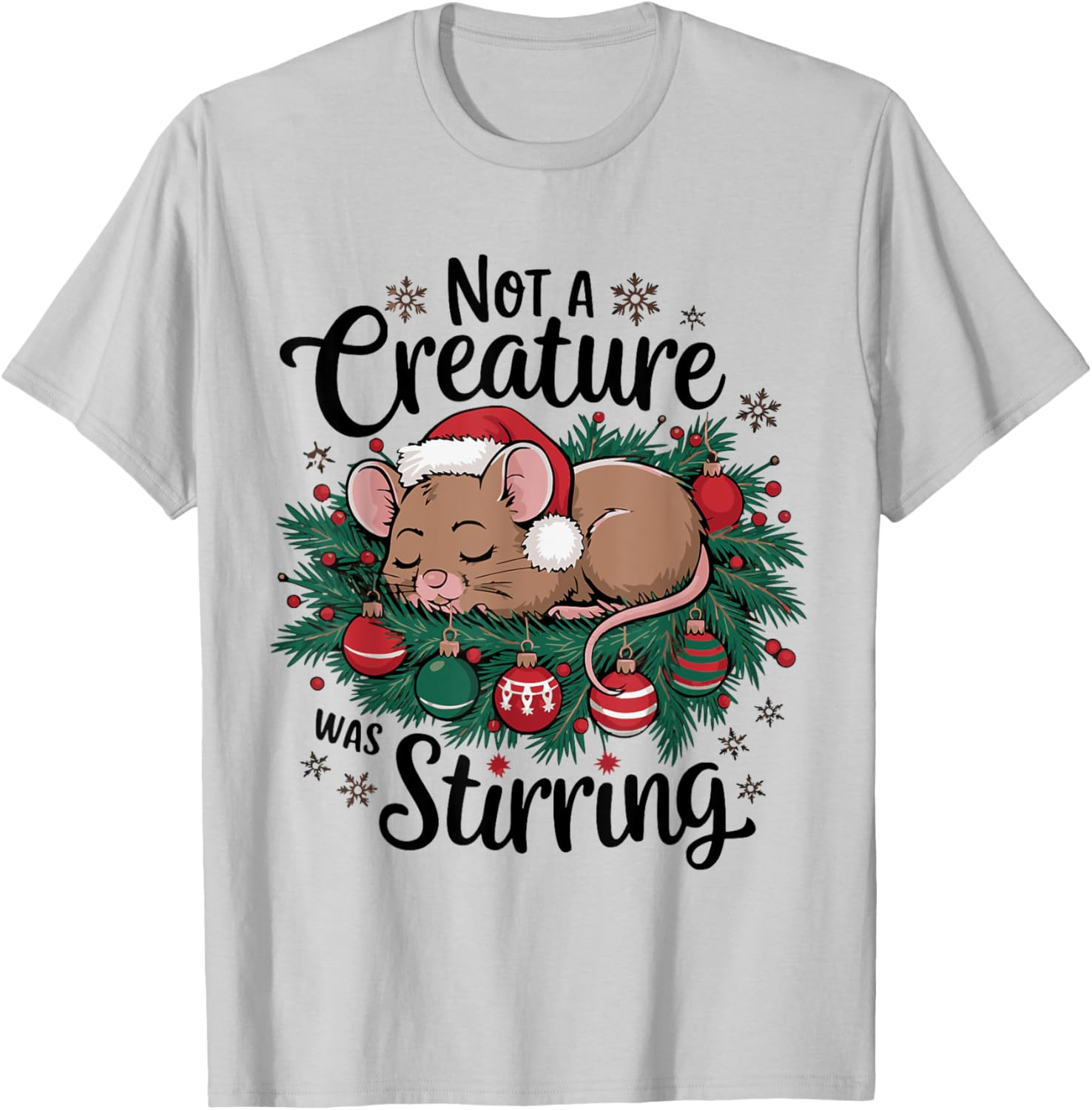 Not A Creature Was Stirring Christmas Santa Mouse T-Shirt - T-Shirt | Ash