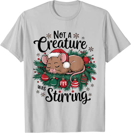 Not A Creature Was Stirring Christmas Santa Mouse T-Shirt - T-Shirt | Ash