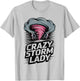 Storm Chaser Costume Mom Crazy Storm Lady T-Shirt - T-Shirt | Ash