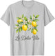 La Dolce Vita Lemon Italian Summer Limoncello Amalfi Coast T-Shirt - T-Shirt | Ash