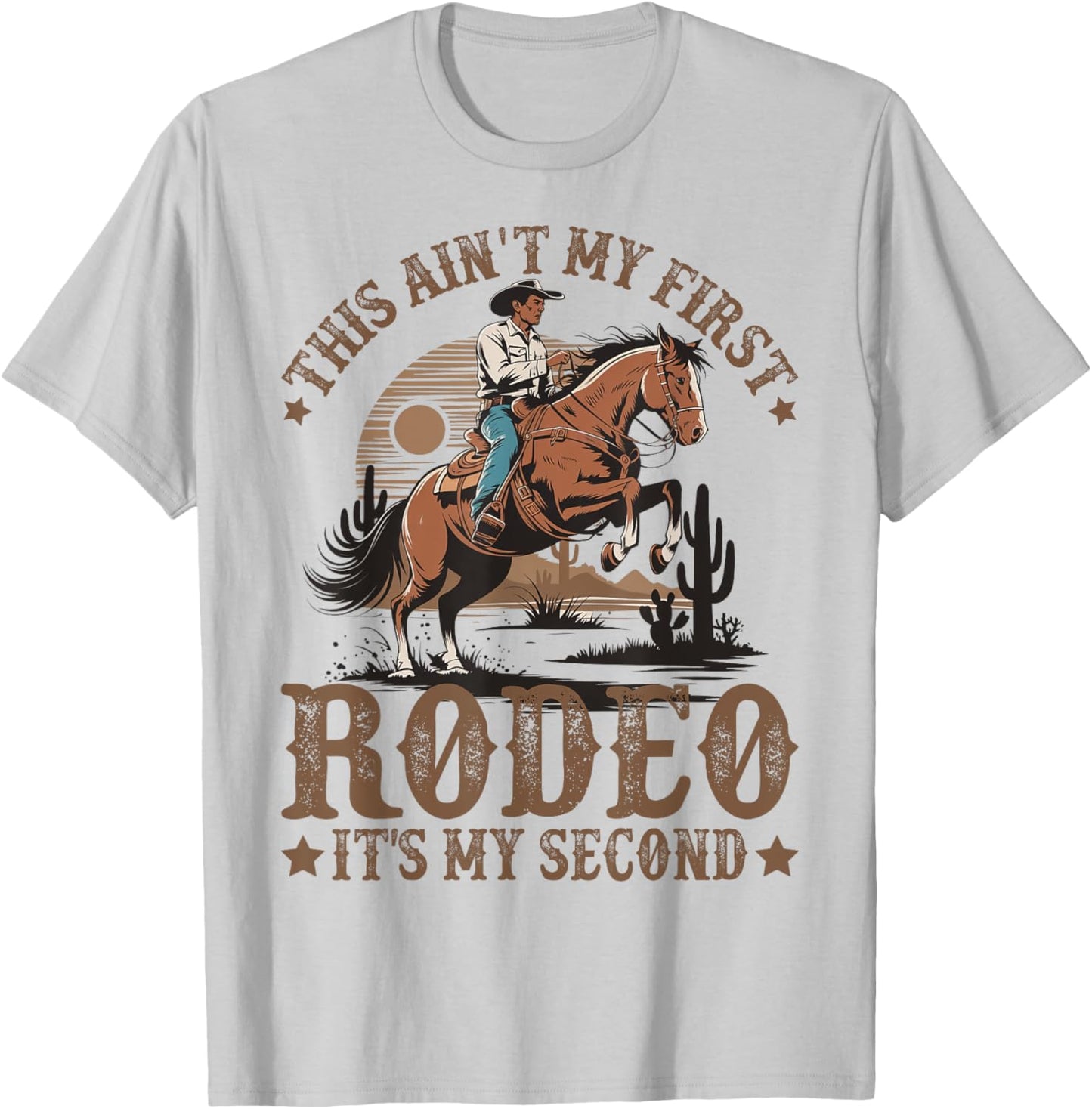 This Ain't My First Rodeo It's My Second Birthday Cowboy T-Shirt - T-Shirt | Ash