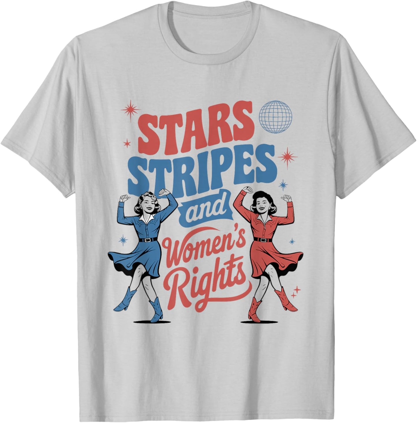 Stars Stripes and Women's Rights 4th of July Equal Rights T-Shirt - T-Shirt | Ash