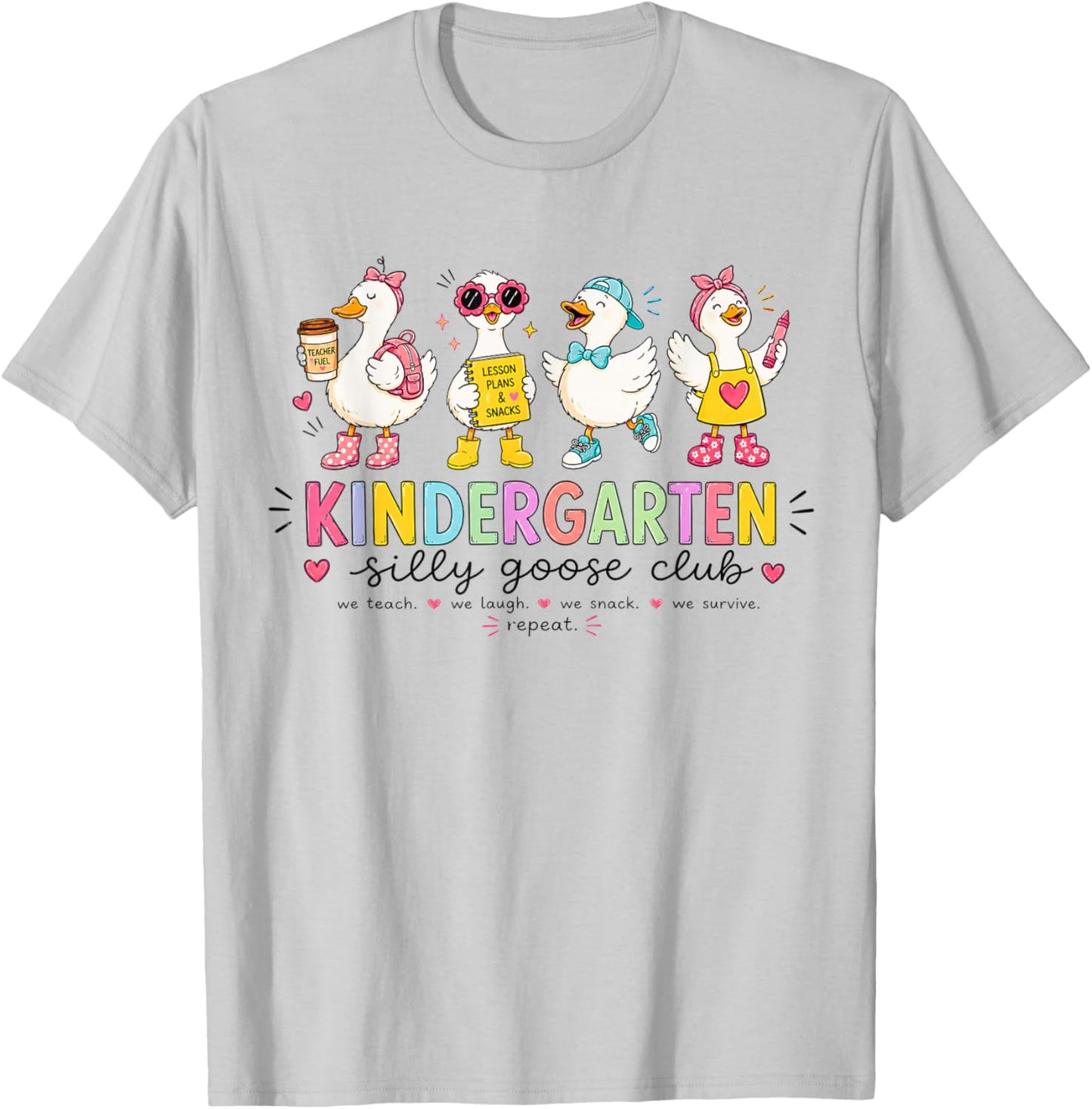 Kindergarten Goose Silly Teacher Funny Goose Back to School T-Shirt - T-Shirt | Ash