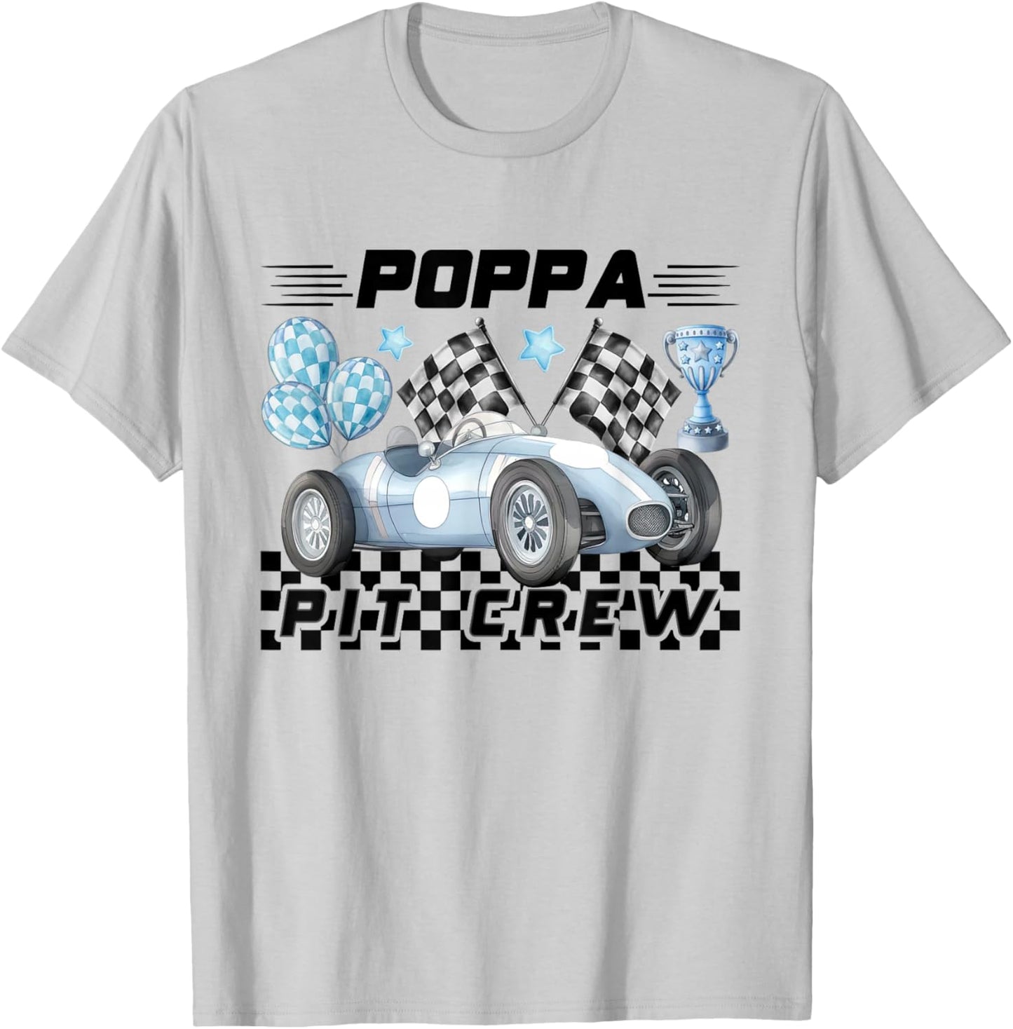 Race Car Birthday Party Racing Family Poppa Pit Crew T-Shirt - T-Shirt | Ash