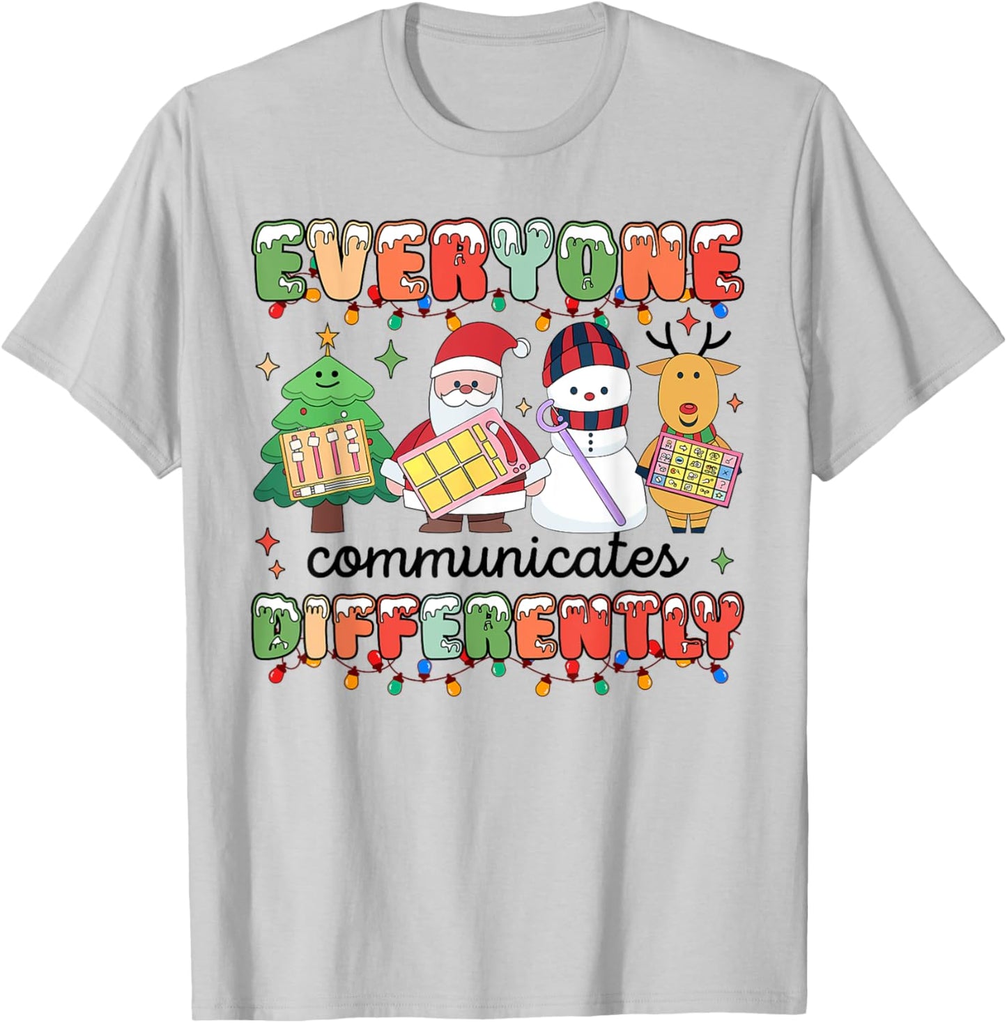 Everyone Communicate Differently Autism Awareness Christmas T-Shirt - T-Shirt | Ash