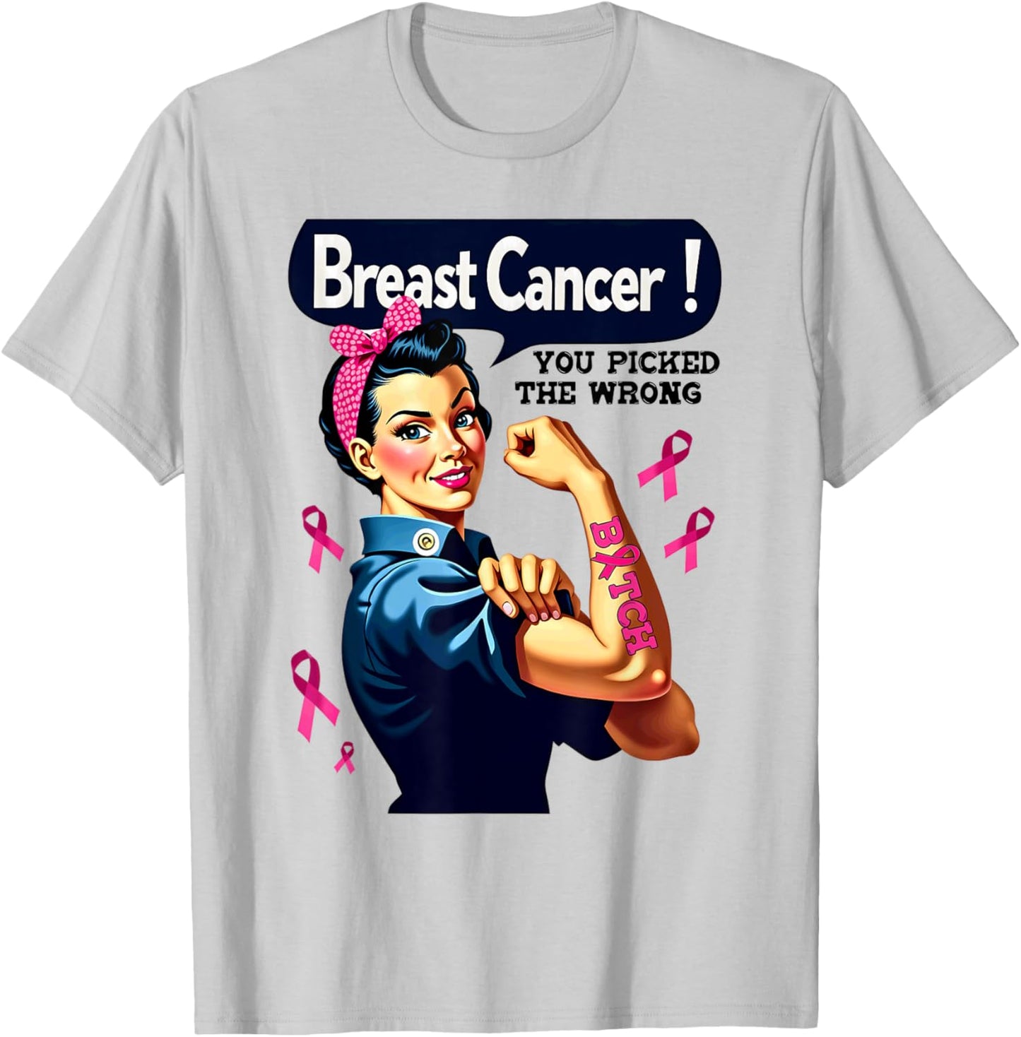 Breast Cancer You Picked The Wrong Bitch Messy Bun Girl T-Shirt - T-Shirt | Ash