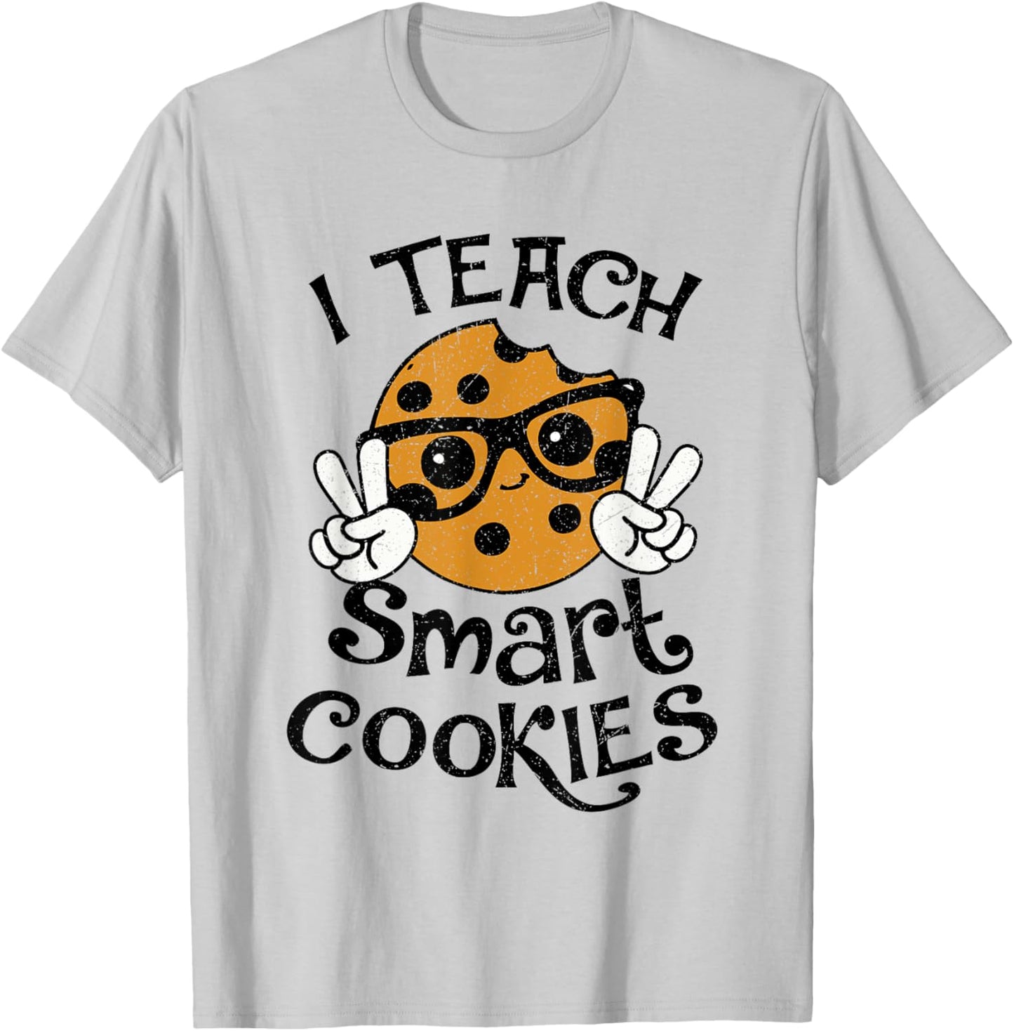 I Teach Smart Cookies Christmas Teacher Teaching Xmas Funny T-Shirt - T-Shirt | Ash