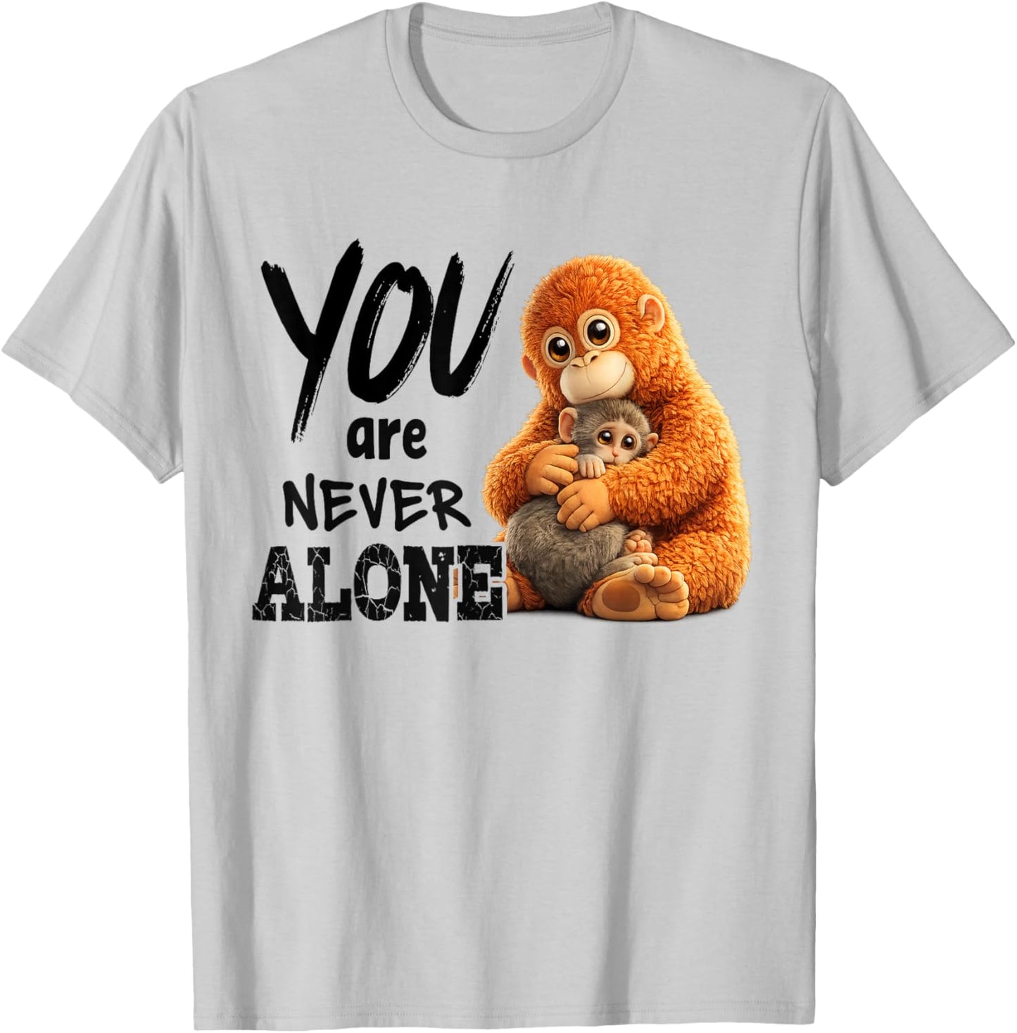 You are Never Alone Punch Monkey Animal Lover T-Shirt - T-Shirt | Ash