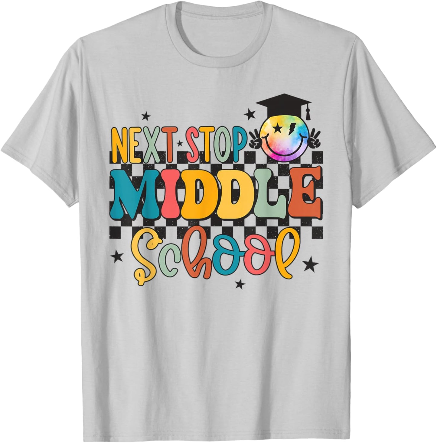 Next Stop Middle School Elementary School Graduation 2024 T-Shirt - T-Shirt | Ash