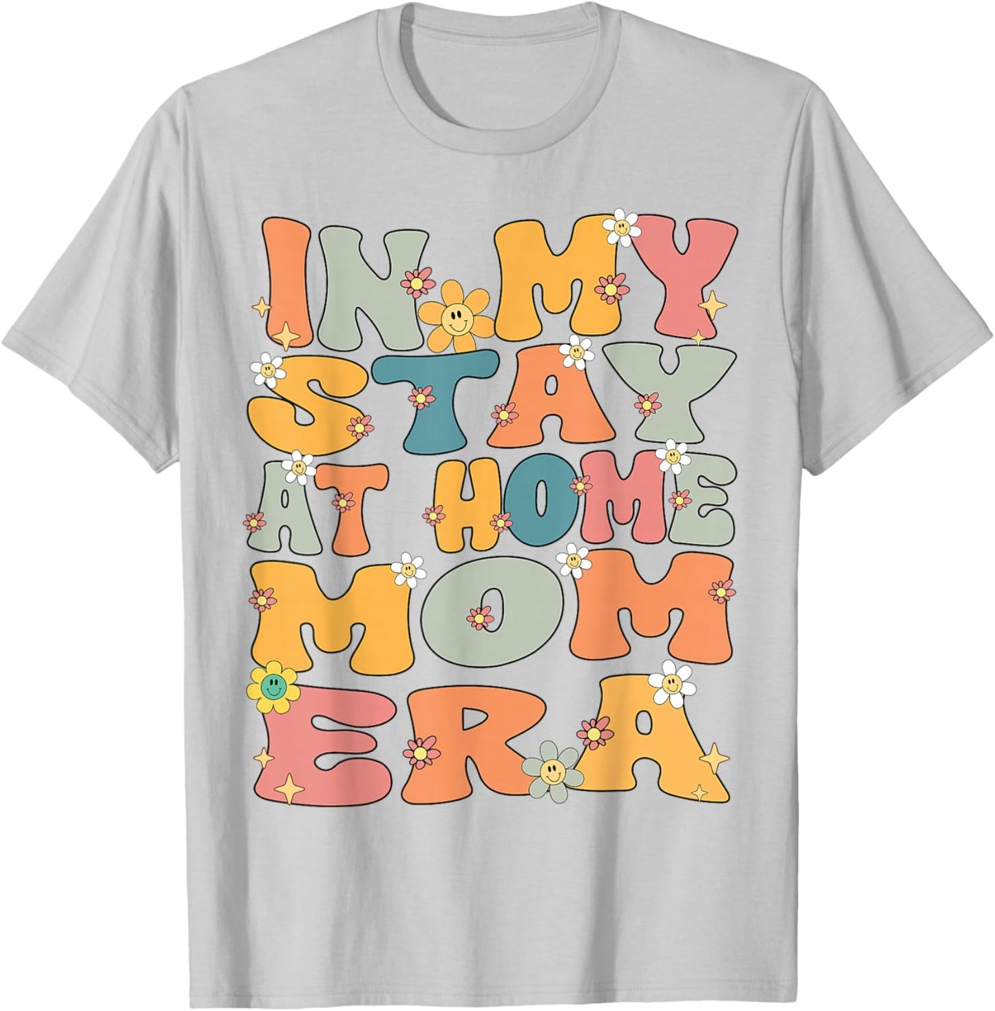 In My Stay At Home Mom Era Retro Groovy Stay At Home Mom T-Shirt - T-Shirt | Ash
