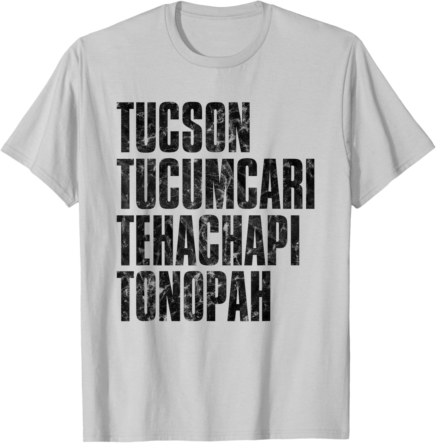 Tucson Tucumcari Tehachapi Tonapah Tourist - Grey, -Adults, Short Sleeve, , Printed Graphic T-Shirt - T-Shirt | Ash