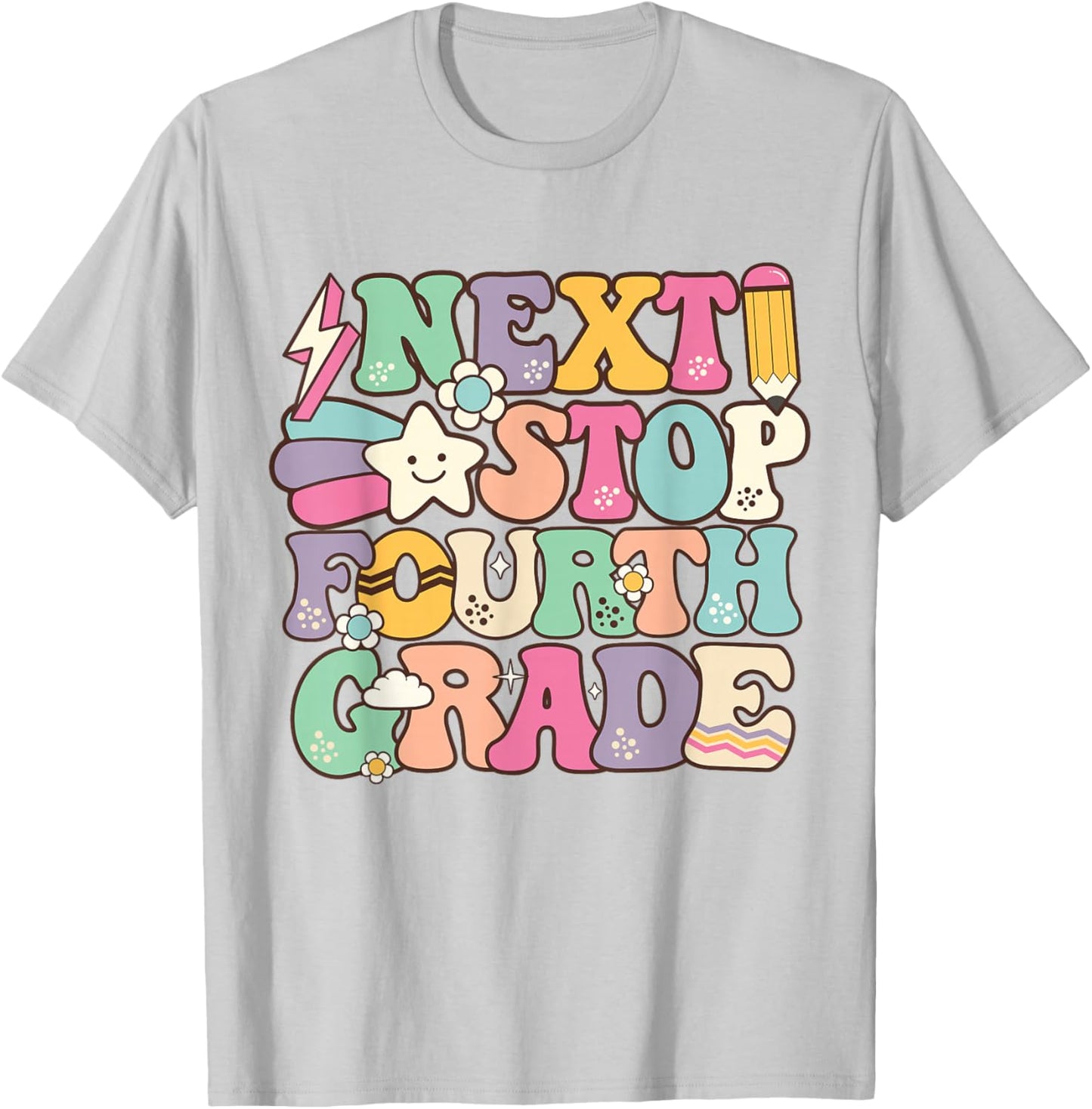 Next Stop 4th Grade 3rd Grade Graduation Last Day of School T-Shirt - T-Shirt | Ash