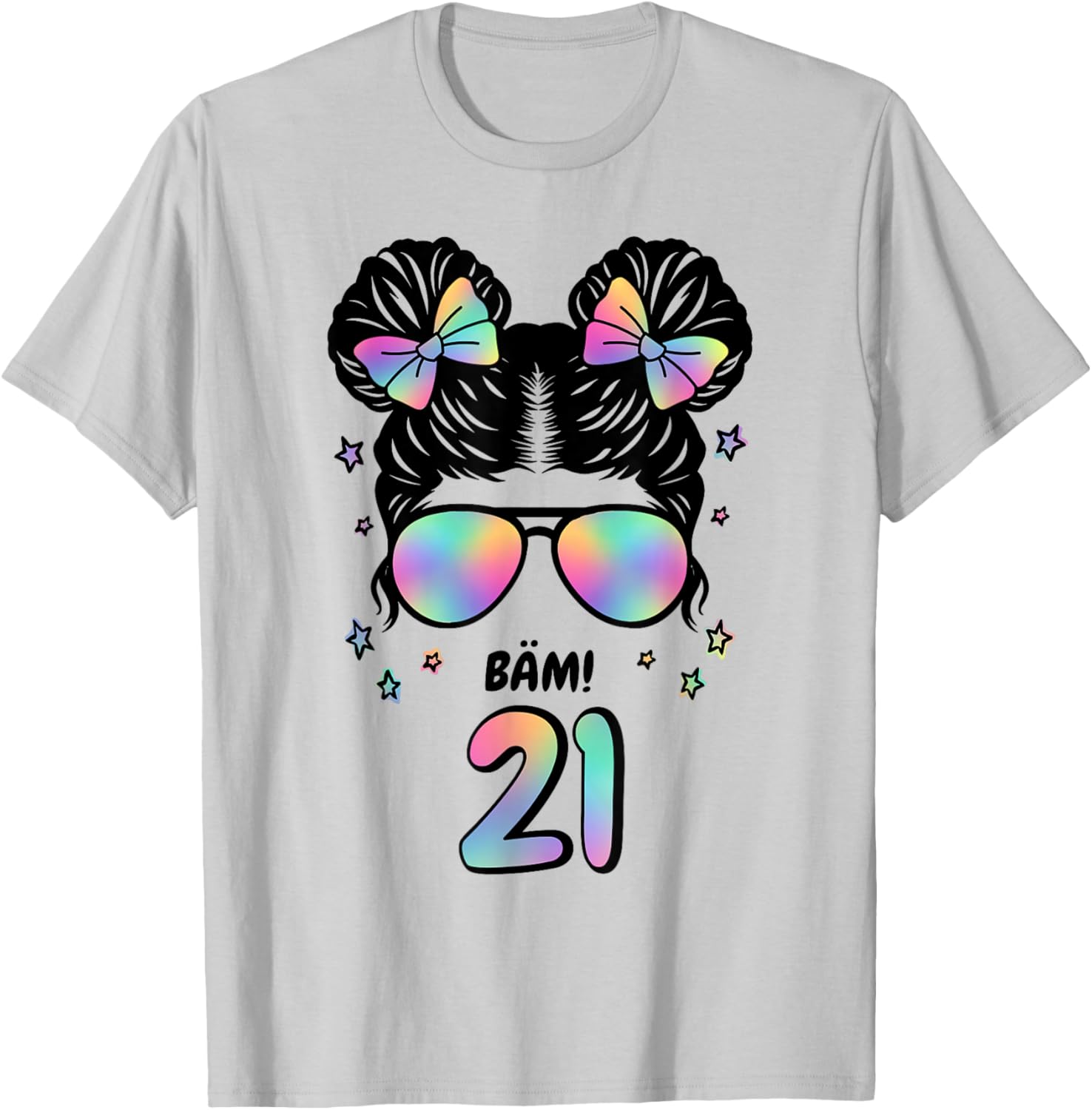 21. Geburtstag Mädchen Messy Bun Bäm! 21 T-Shirt - T-Shirt | Ash