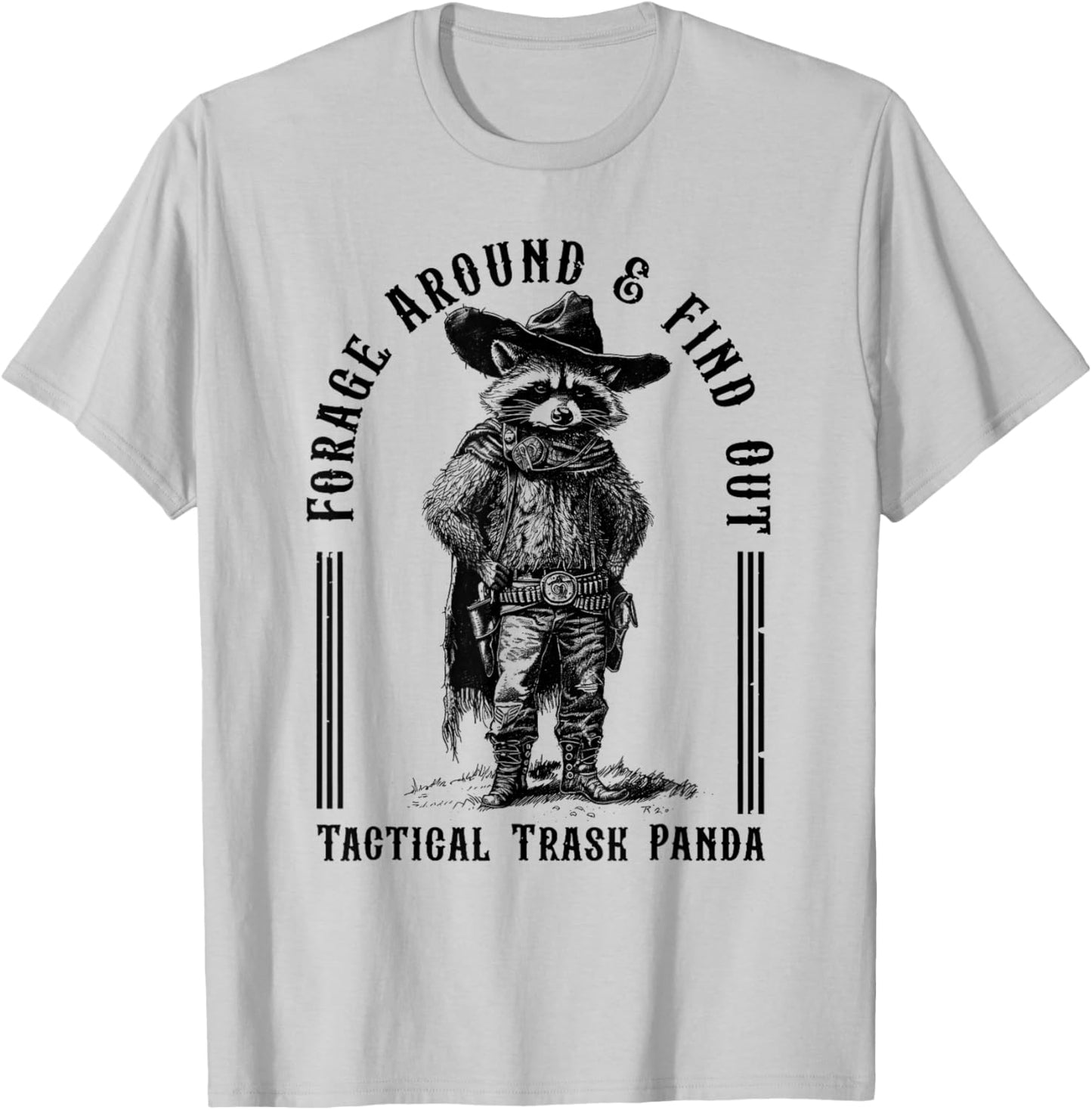 Forage Around & Find Out Tactical Trash Panda T-Shirt - T-Shirt | Ash