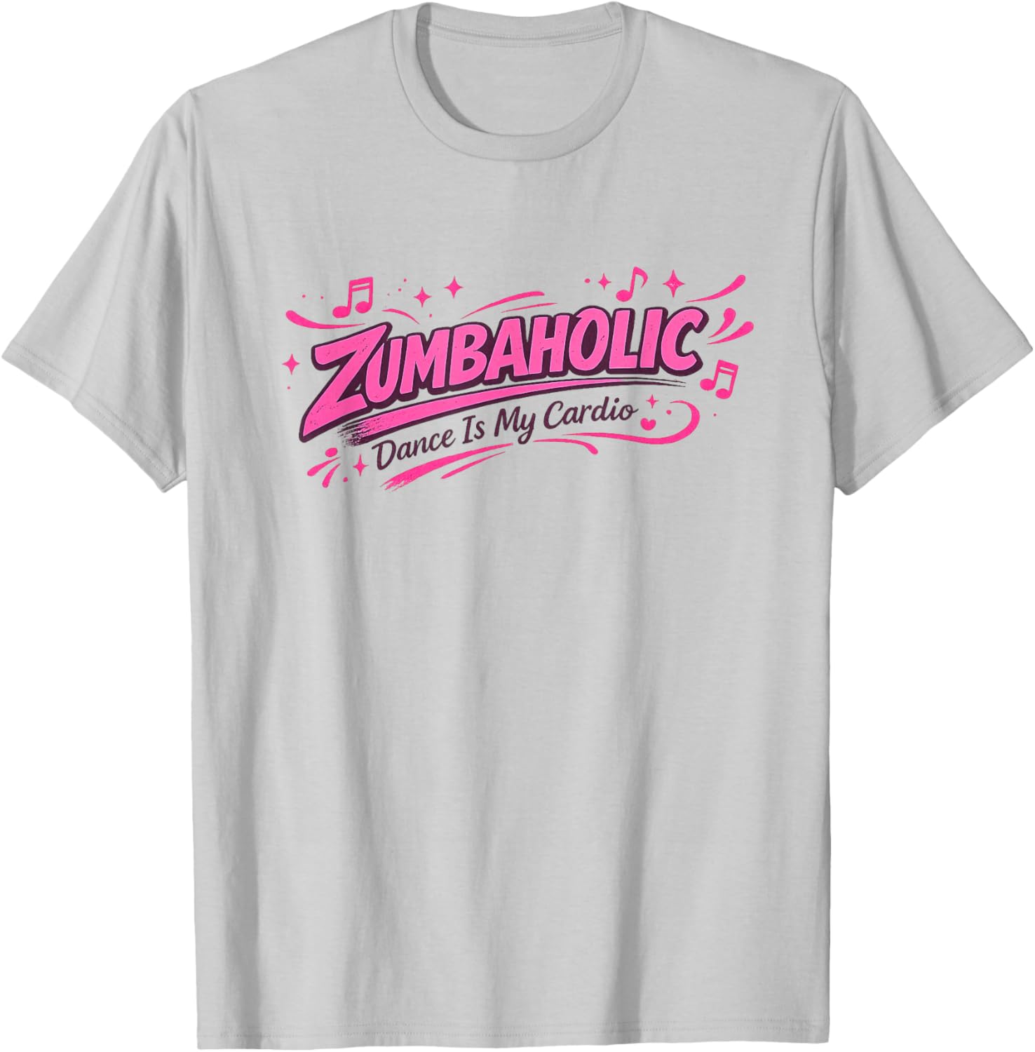 Zumbaholic Dance is My Cardio | Dancing Workout Women T-Shirt - T-Shirt | Ash