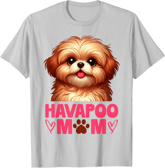 Cute Havapoo Mom Shirt Dog Lover Puppy Owner Gift Men Women T-Shirt - T-Shirt | Ash