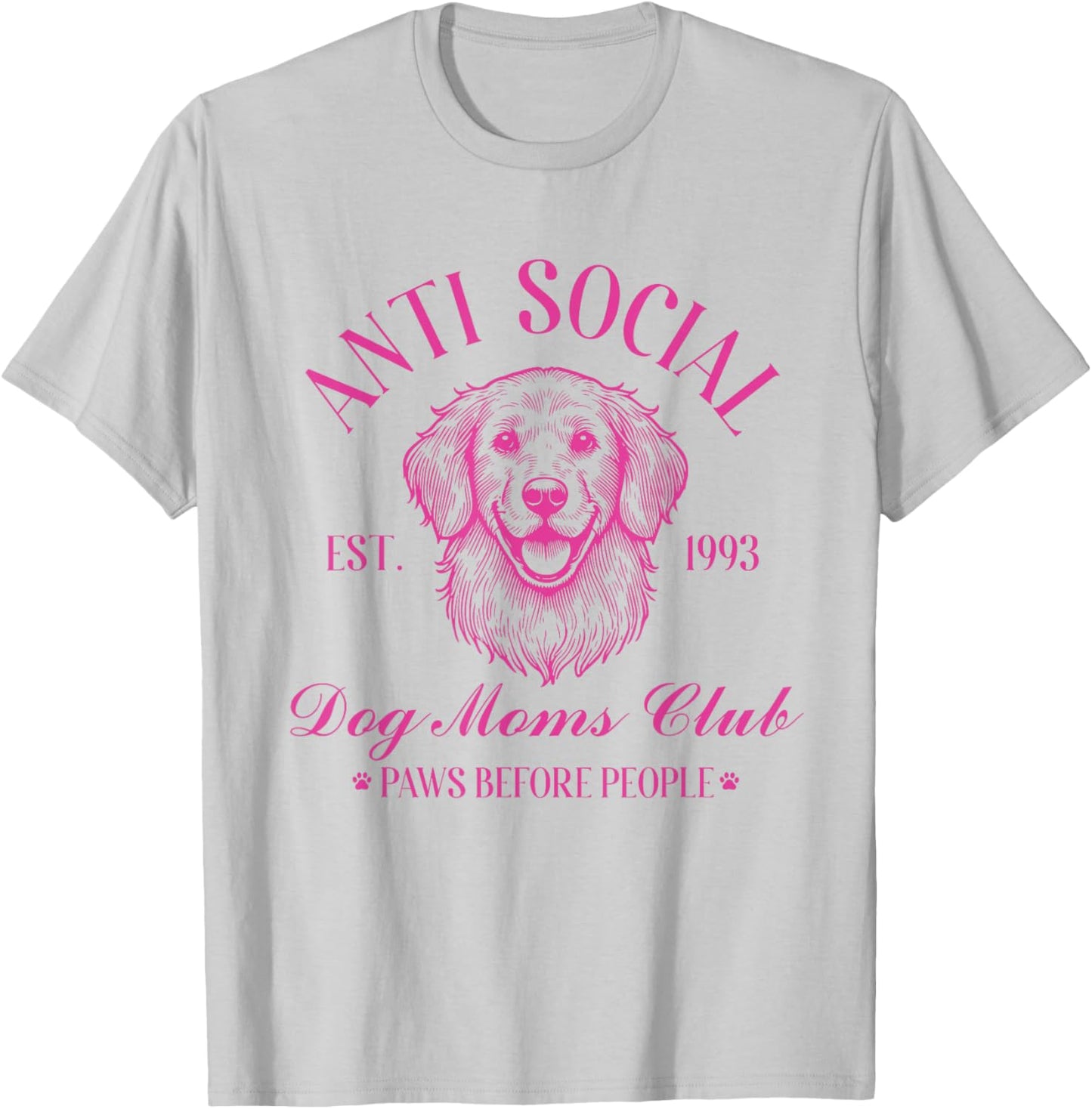 Anti Social Dog Moms Club Shirt Vintage Funny Dog Lover Mama T-Shirt - T-Shirt | Ash