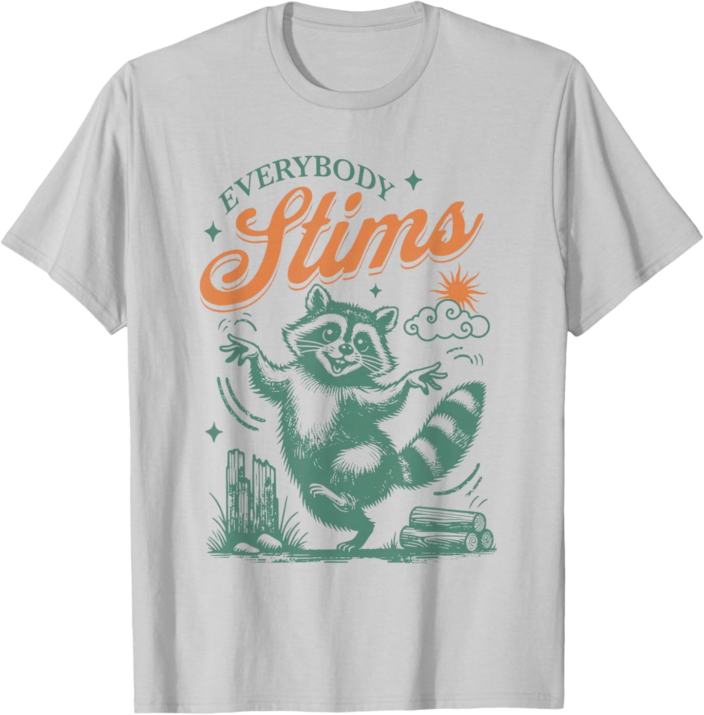Everybody Stims SPED Teacher Autism Awareness Raccoon Print T-Shirt - T-Shirt | Ash