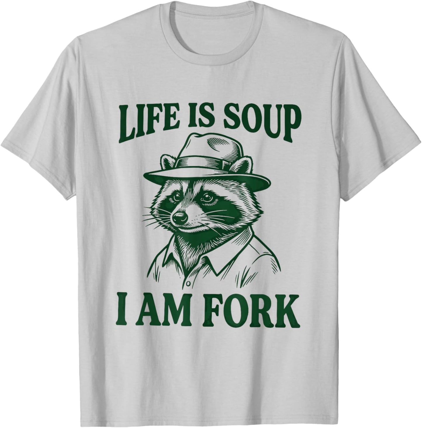 Life is Soup I'm Fork Racoon Design Vintage T-Shirt - T-Shirt | Ash