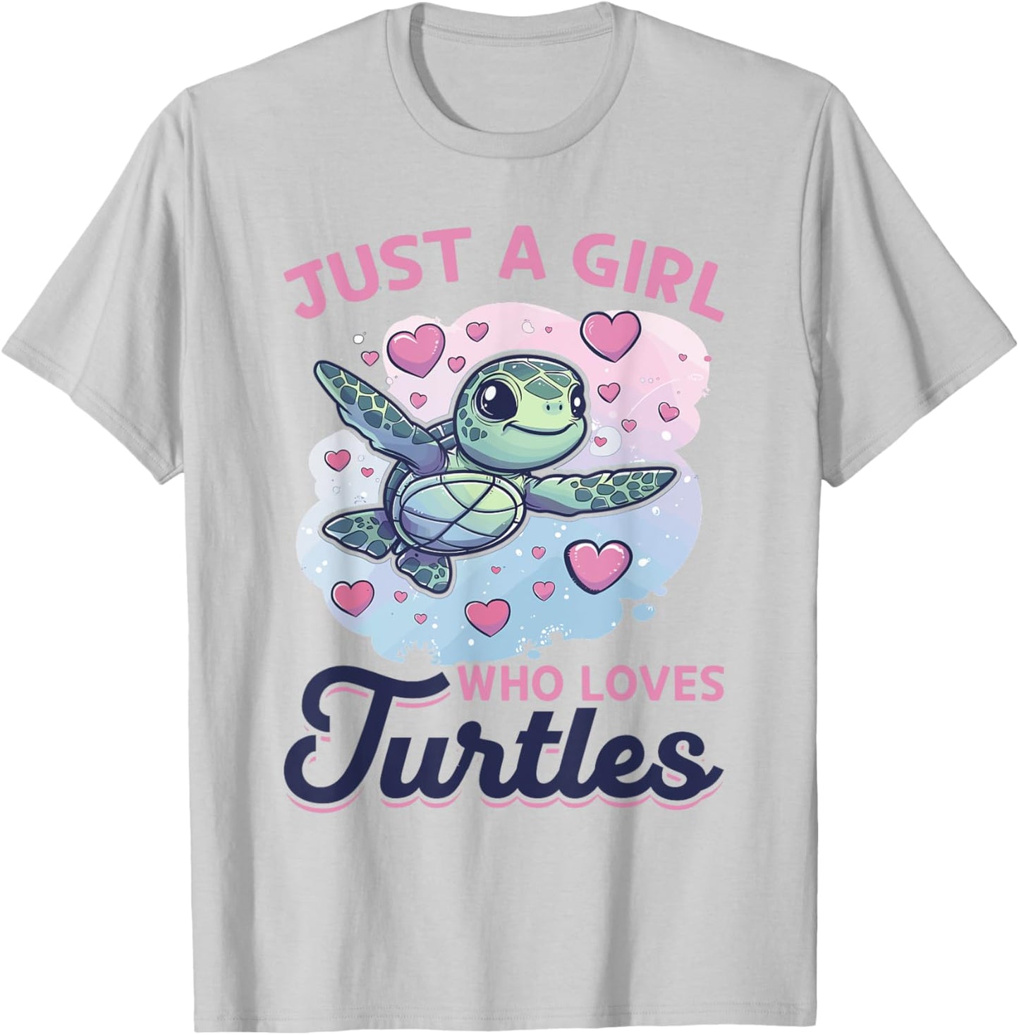Funny Sea Turtle Animal Just A Girl Who Loves Turtles T-Shirt - T-Shirt | Ash