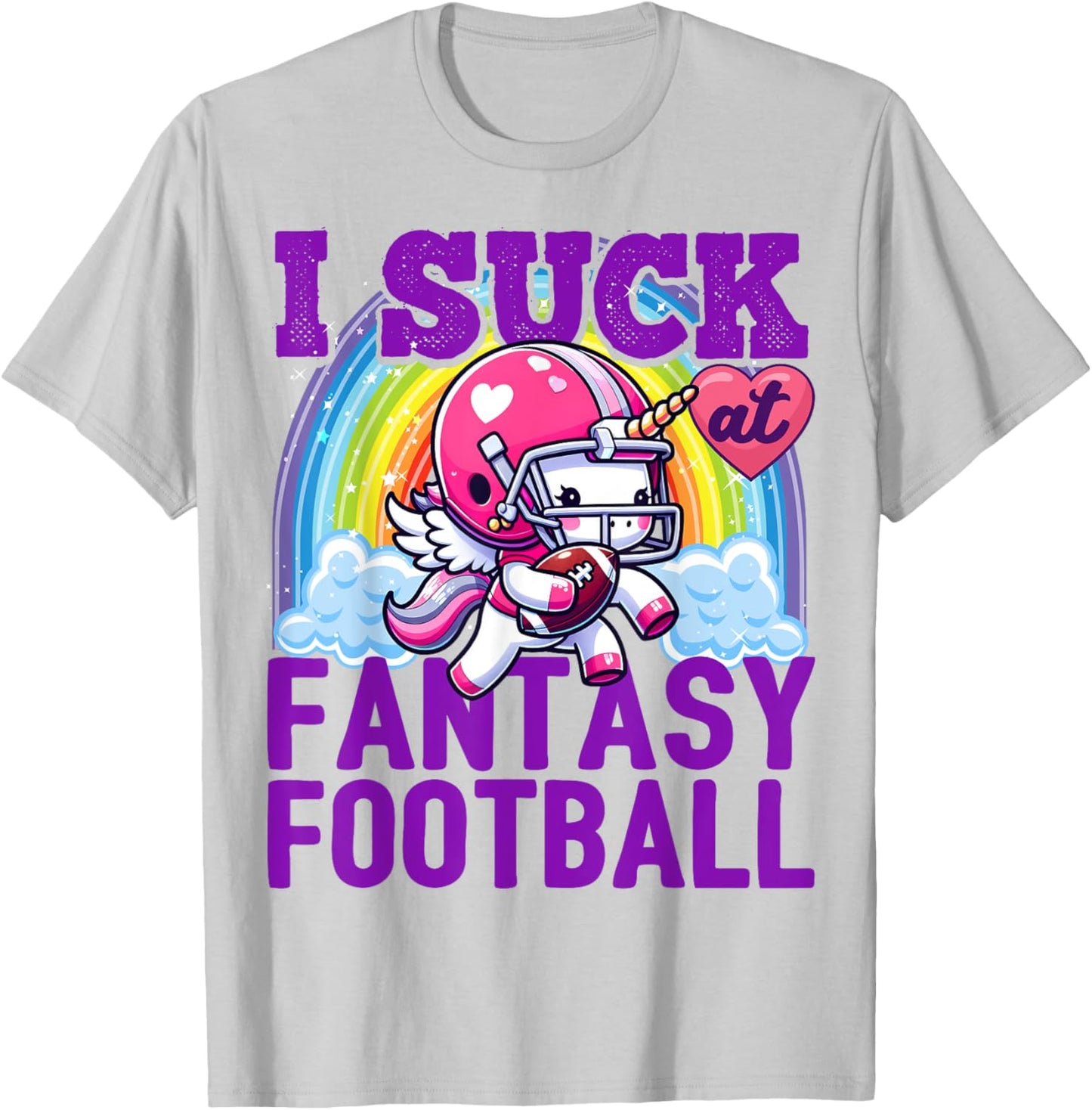 I Suck at Fantasy Football Unicorn Rainbow Loser Men T-Shirt - T-Shirt | Ash