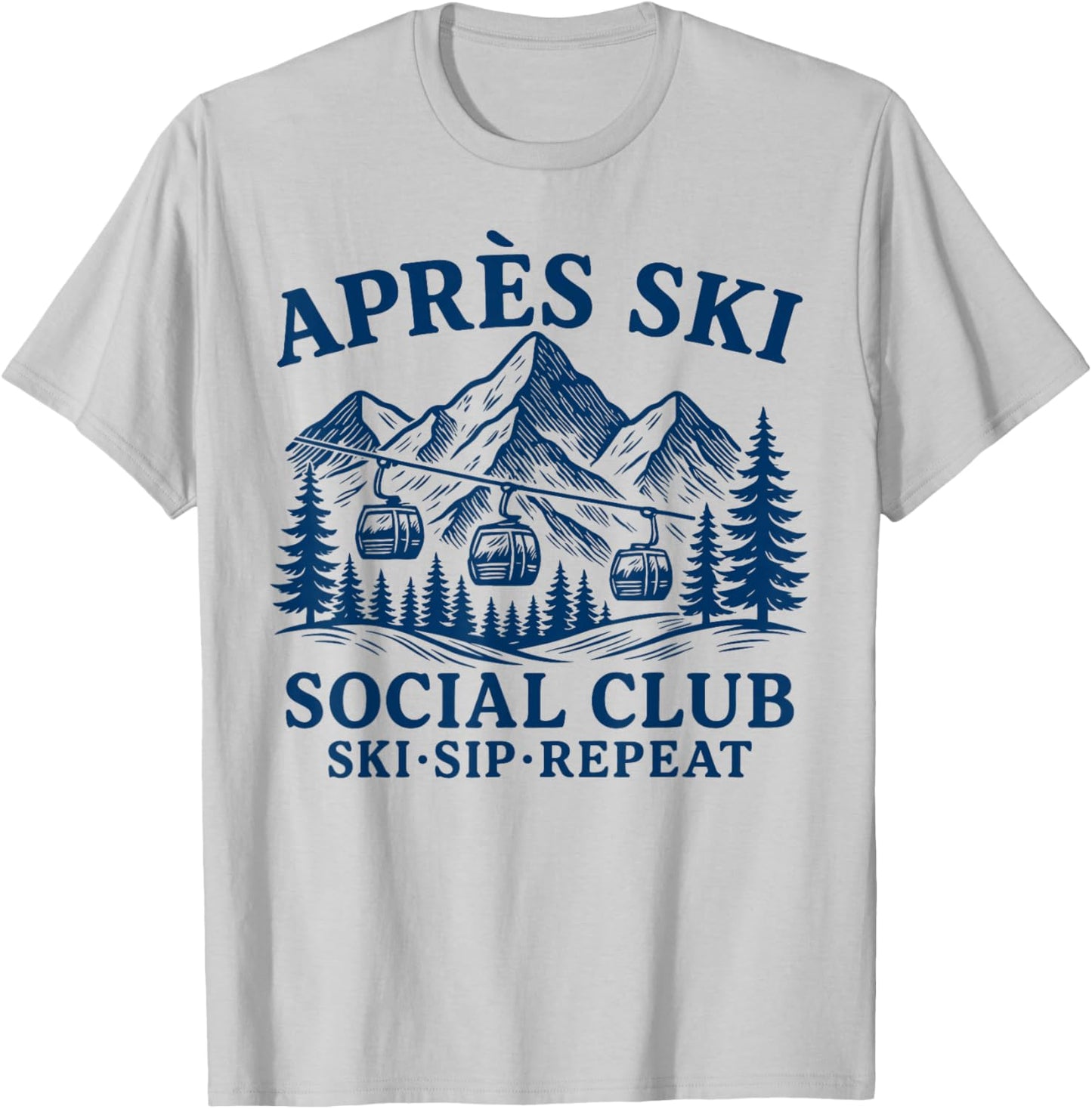 Après Ski Social Club Ski Sip Repeat T-Shirt - T-Shirt | Ash