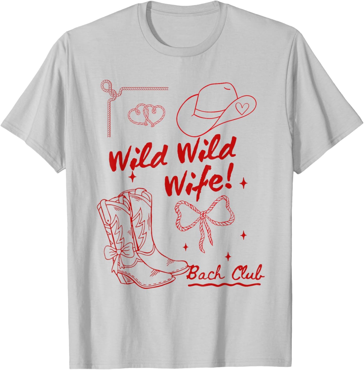 Wild Wild Wife Bach Club Western Bride Cowgirl Bachelorette T-Shirt - T-Shirt | Ash