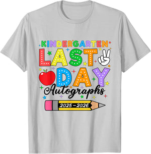 Kindergarten Last Day Autographs 2026 Kids End of School T-Shirt - T-Shirt | Ash