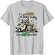 If I Got Paid For Pissing People Off Funny Raccoon Saying T-Shirt - T-Shirt | Ash