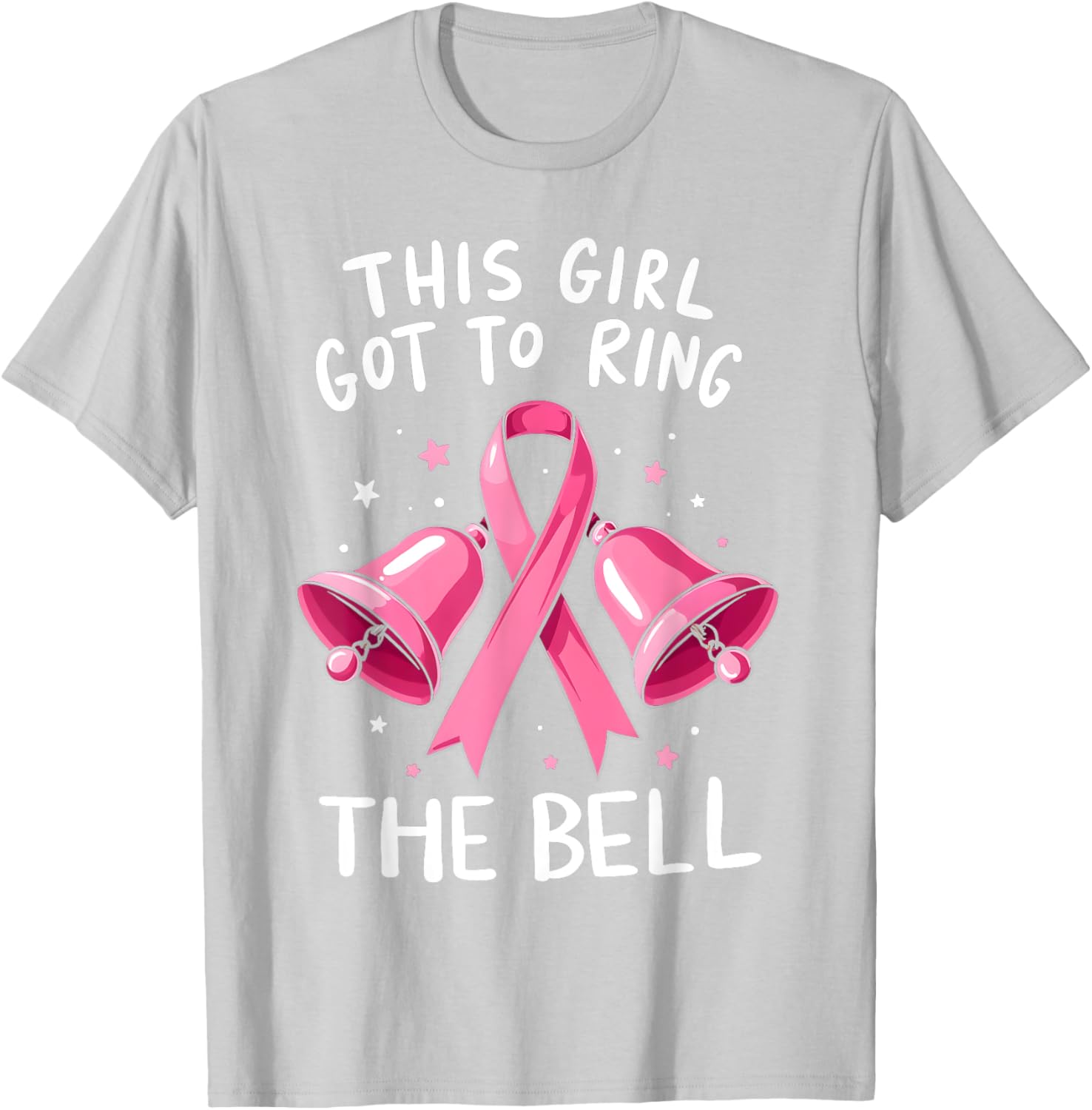 This Girl Got to Ring the Bell Breast Cancer Awareness Women T-Shirt - T-Shirt | Ash