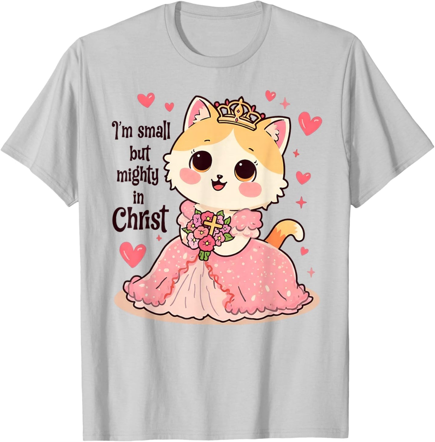 Christian Kids I Am Small But Mighty in Christ Cute Cat T-Shirt - T-Shirt | Ash