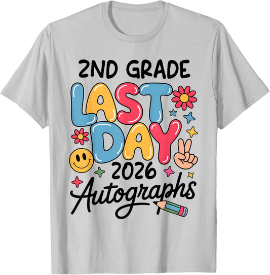 Last Day Autographs 2026 2nd Grade Last Day of School Kids T-Shirt - T-Shirt | Ash