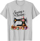 Sewing is My Therapy I Love Sewing T-Shirt - T-Shirt | Ash