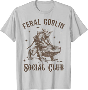 Funny Goblincore Feral Goblin Social Club T-Shirt - T-Shirt | Ash