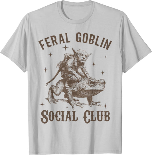 Funny Goblincore Feral Goblin Social Club T-Shirt - T-Shirt | Ash