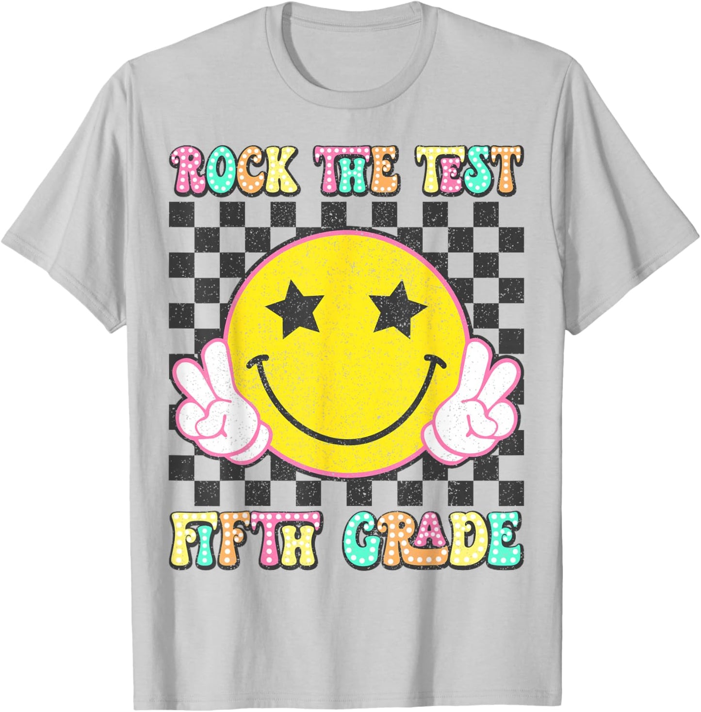 Rock The Test Day 5th Grade Teacher Fifth Grade Testing Day T-Shirt - T-Shirt | Ash